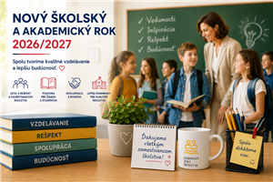 Začína sa nový školský a akademický rok 2026/2027 